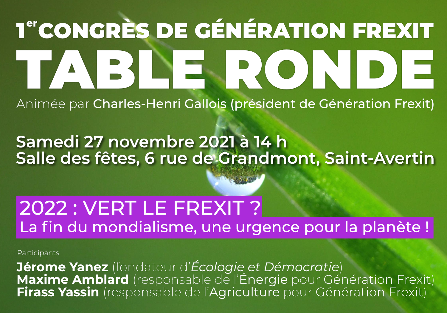 Génération Frexit,Frexit,Reprenons le contrôle,reprendre le contrôle,congrès,charles-henri galois,écologie, tours,maxime Amblard,Firass Yassin,Jérôme Yanez,écologie et démocratie