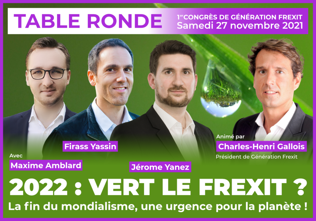 Écologie,énergie,électricité,nucléaire,changement climatique,climat,réchauffement climatique,UE,Union européenne,Frexit,Génération Frexit,Maxime Amblard,Agriculture,décroissance,Firass Yassin,Charles-Henri Gallois,Jérôme Yanez,écologie et démocratie