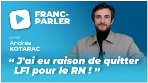 Andréa Kotatarac,LFI,RN,La France Insoumise,Rassemblement national,Marine le pen,Jordan Bardella,souverainisme,populaire,peuple,démagogie,islamisme,gauchisme,wokisme,mélenchon,macron